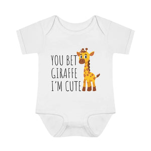 You Bet Giraffe I'm Cute Custom Baby Onesie